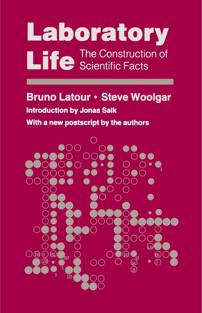 Laboratory Life - Bruno Latour