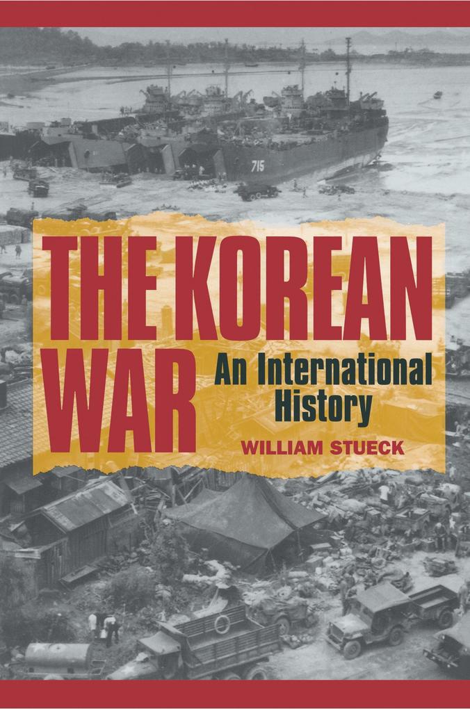 Korean War - William Stueck