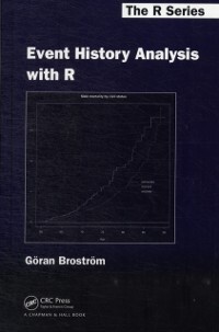 Event History Analysis with R als eBook von Goran Brostrom - CRC Press