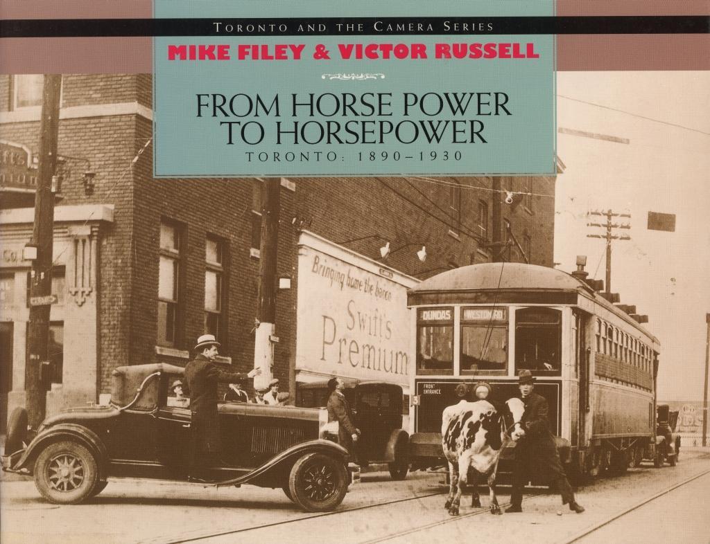 From Horse Power to Horsepower - Mike Filey