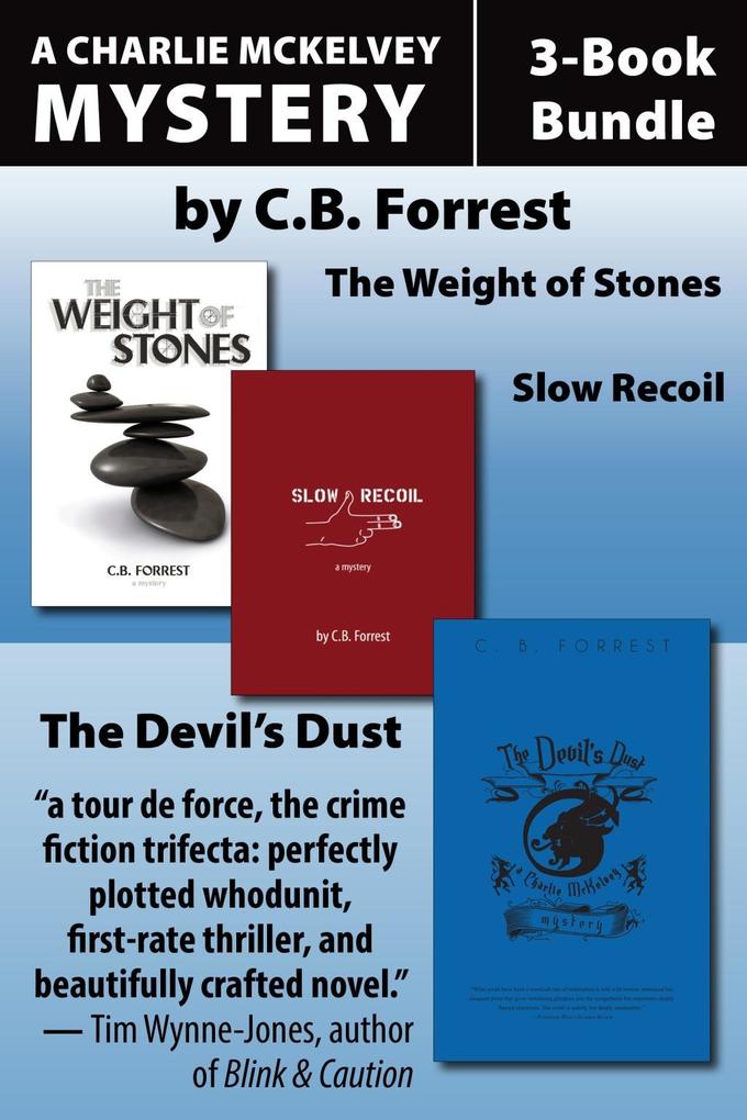 Charlie McKelvey Mysteries 3-Book Bundle - C. B. Forrest