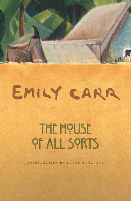 The House of All Sorts - Emily Carr