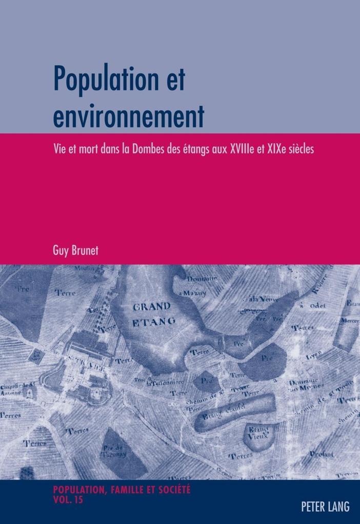 Population et environnement als eBook von Guy Brunet - Peter Lang AG, Internationaler Verlag der Wissenschaften