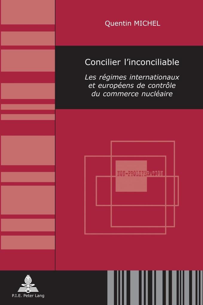 Concilier l´inconciliable als eBook von Quentin Michel - Peter Lang AG, Internationaler Verlag der Wissenschaften