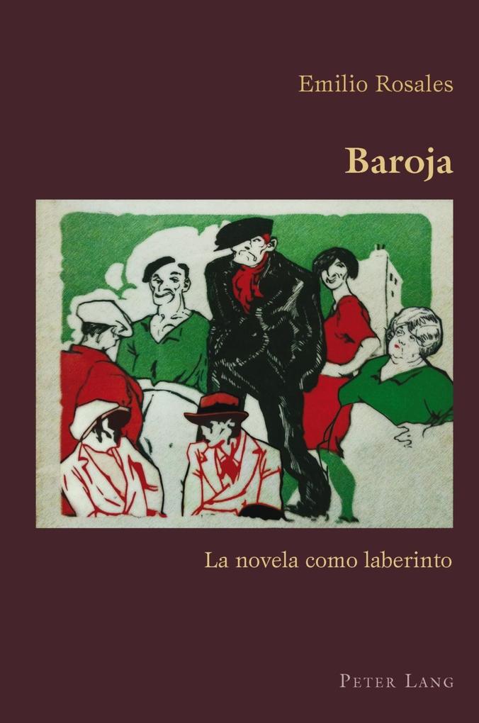 Baroja als eBook von Emilio Rosales - Peter Lang AG, Internationaler Verlag der Wissenschaften