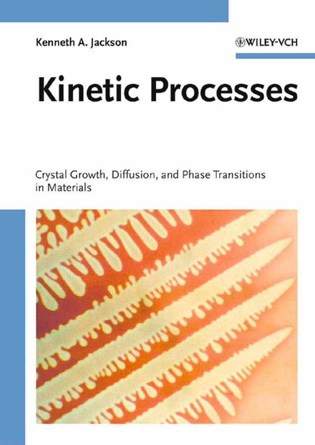 Kinetic Processes - Kenneth A. Jackson