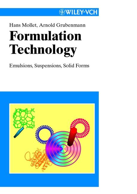 Formulation Technology - Hans Mollet/ Arnold Grubenmann
