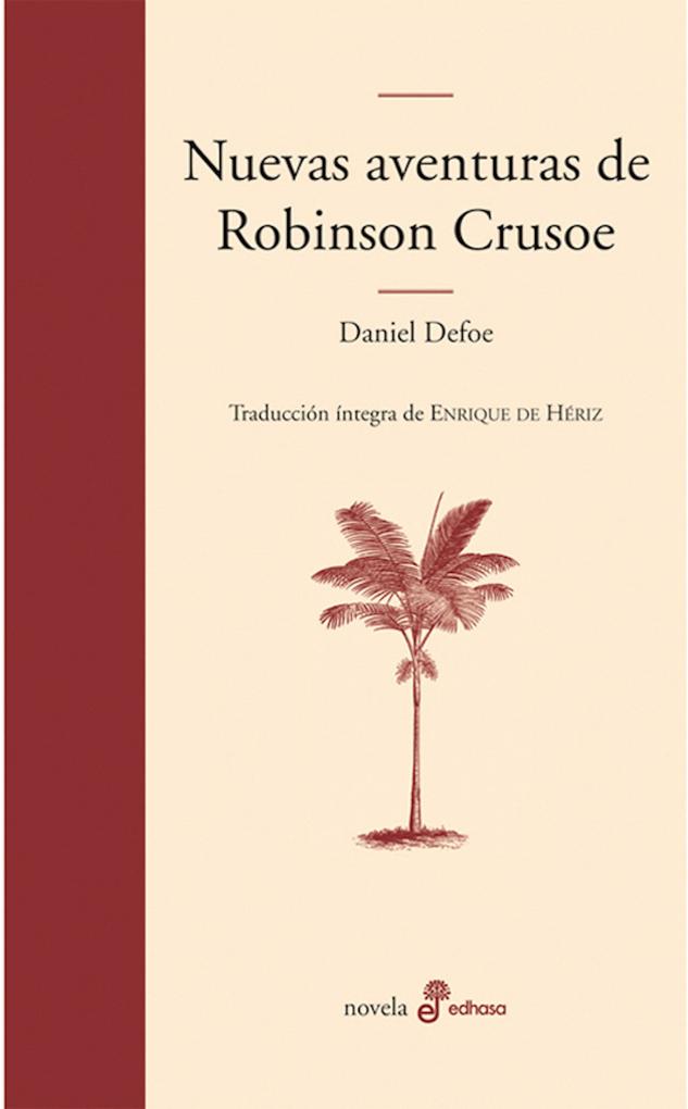 Nuevas aventuras de Robinson Crusoe - Daniel Defoe