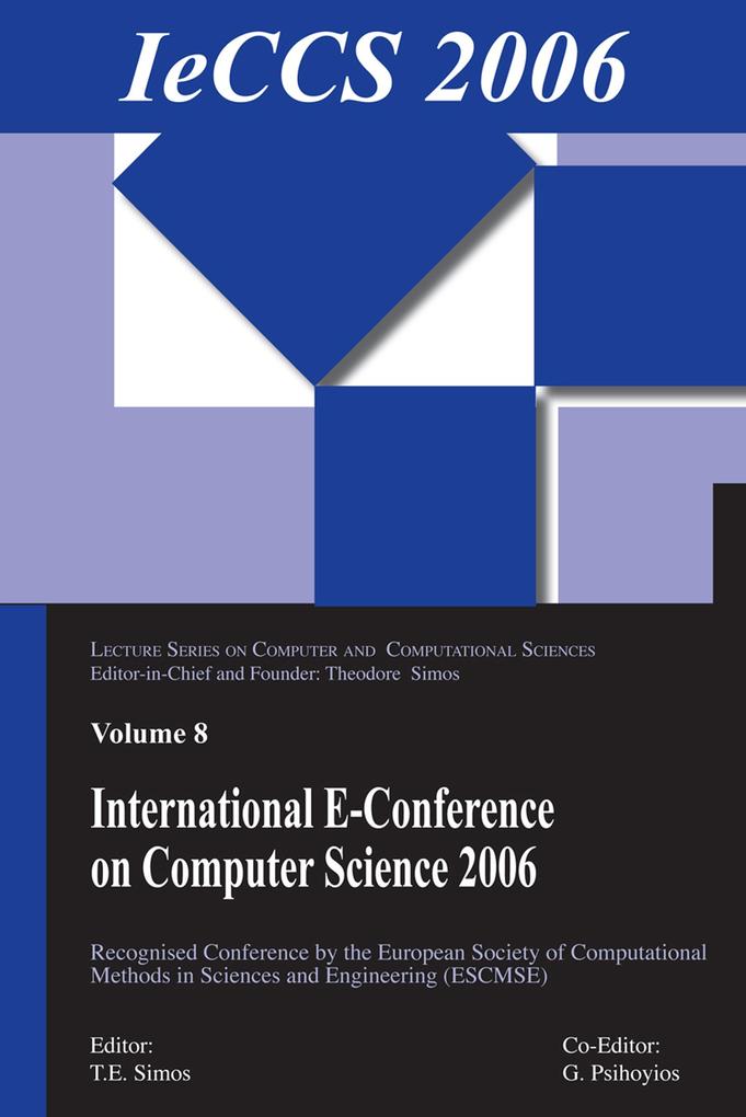 International e-Conference of Computer Science 2006 als eBook von Theodore Simos, Georgios Psihoyios - CRC Press