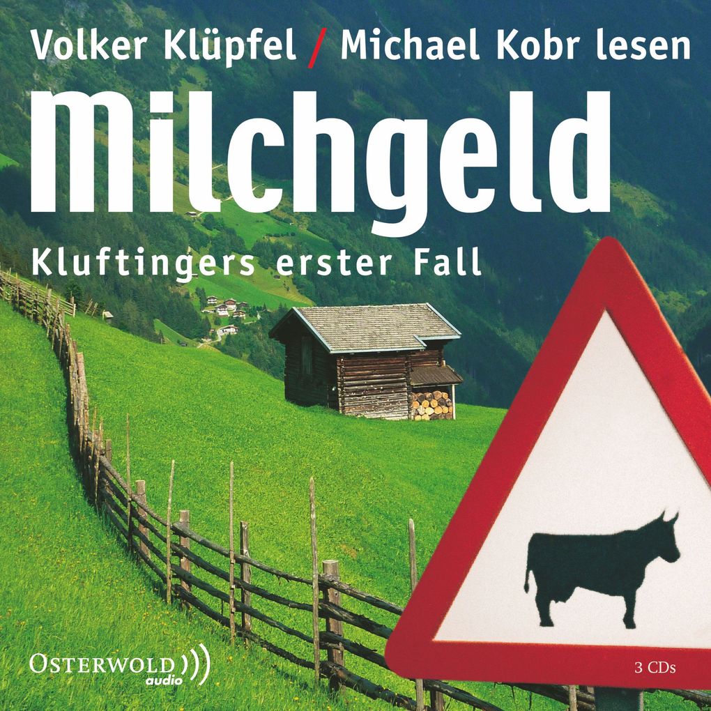 Milchgeld (Ein Kluftinger-Krimi 1) - Volker Klüpfel/ Michael Kobr