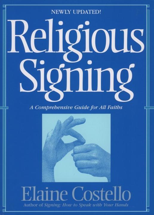 Religious Signing - Elaine Costello