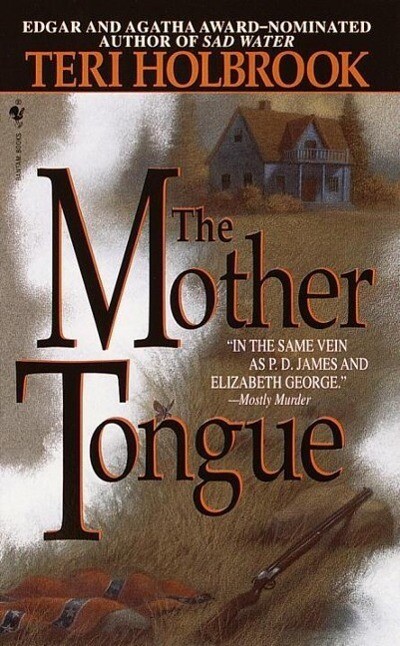 The Mother Tongue - Teri Holbrook
