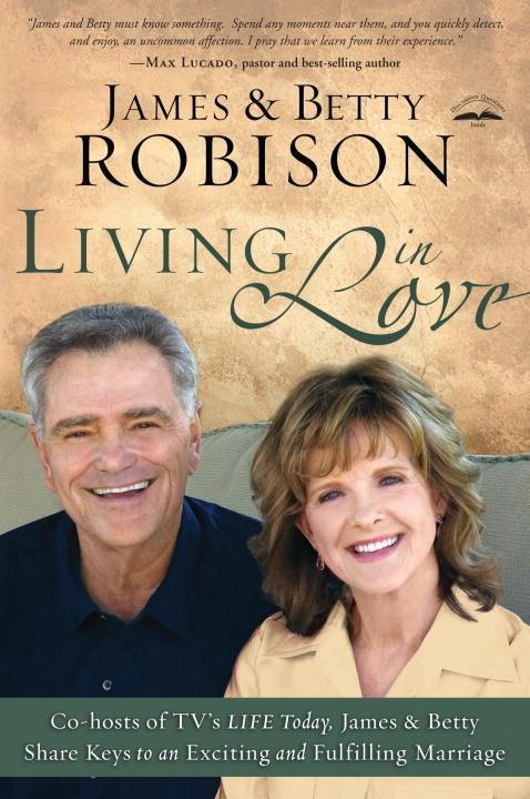 Living in Love - James Robison