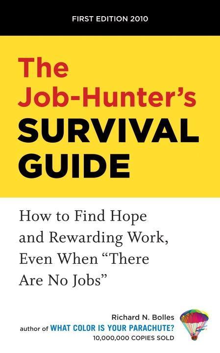 The Job-Hunter's Survival Guide - Richard N. Bolles