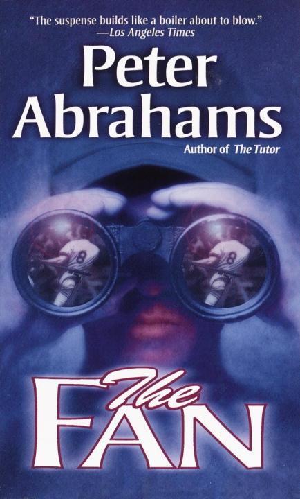 The Fan - Peter Abrahams