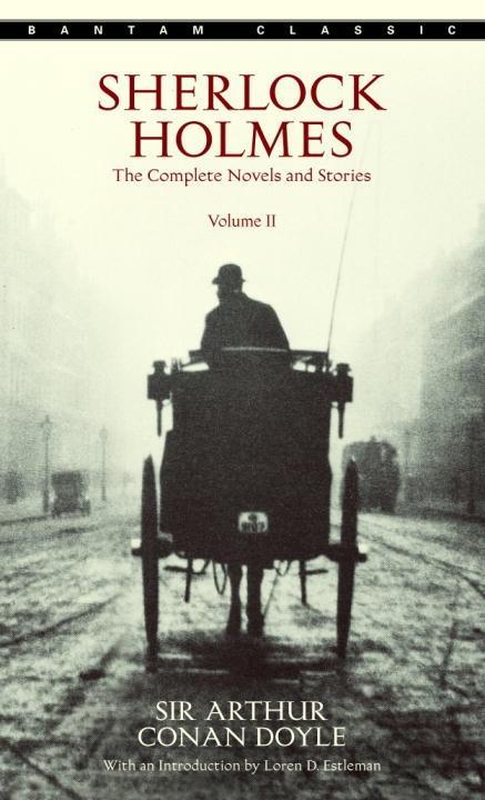 Sherlock Holmes: The Complete Novels and Stories Volume II - Arthur Conan Doyle