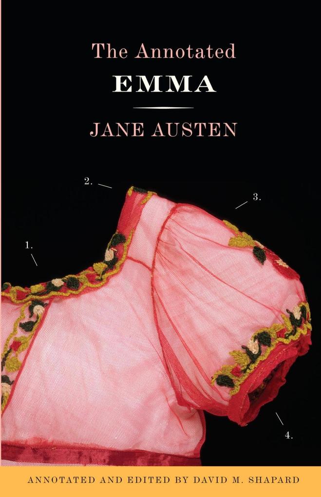 The Annotated Emma - Jane Austen/ David M. Shapard
