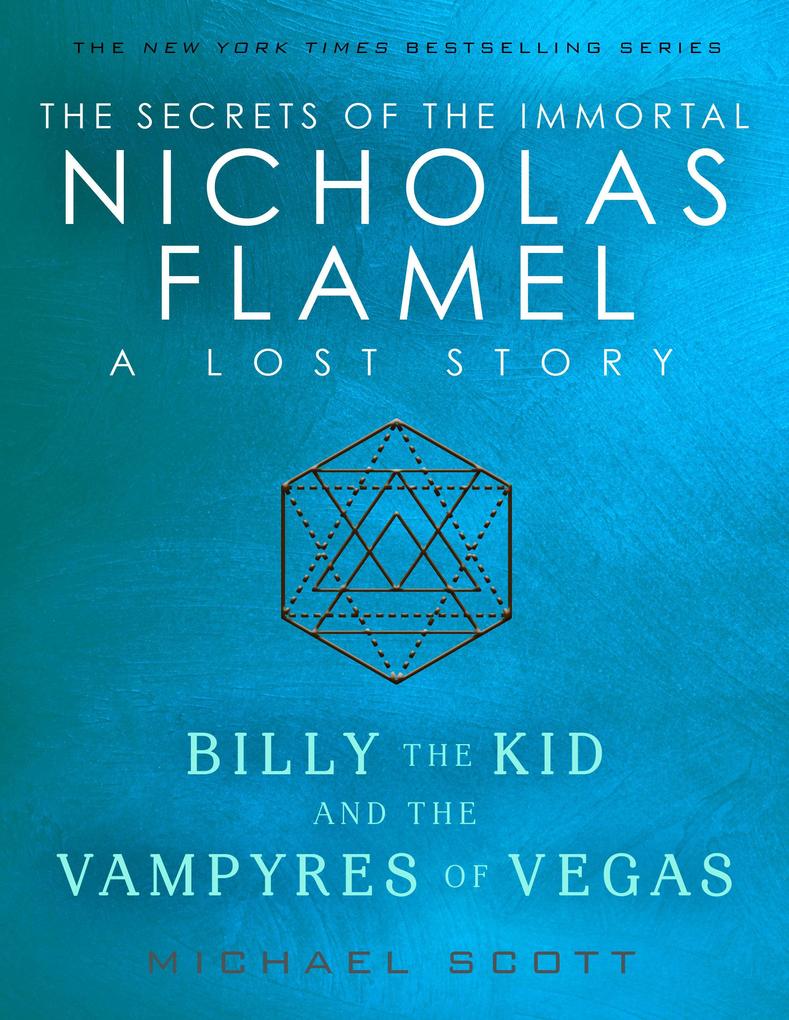 Billy the Kid and the Vampyres of Vegas - Michael Scott