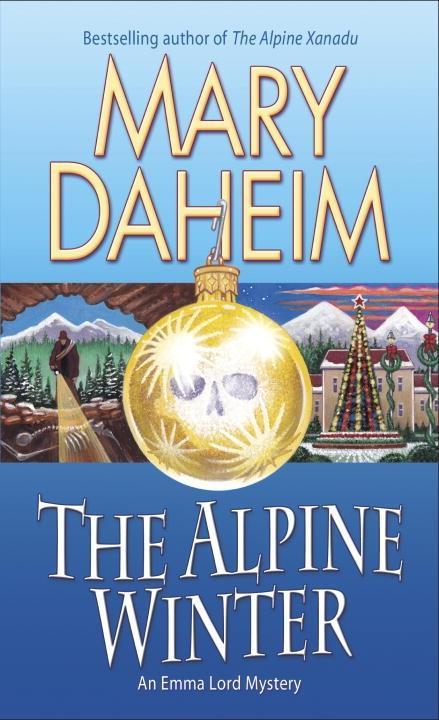 The Alpine Winter - Mary Daheim