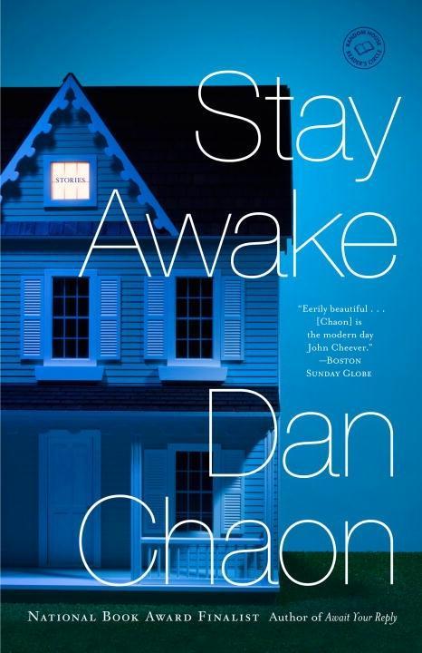 Stay Awake - Dan Chaon