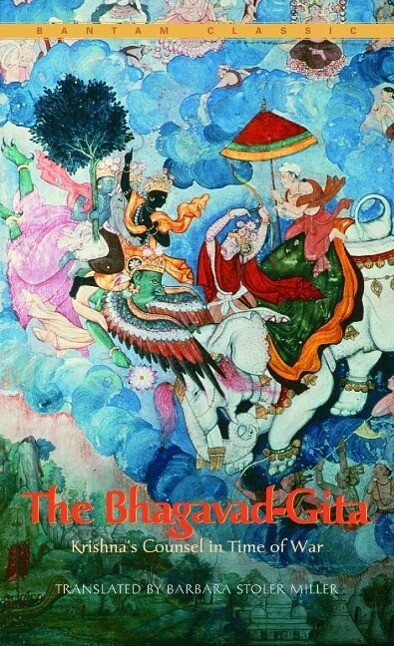 The Bhagavad-Gita - Barbara Stoler Miller