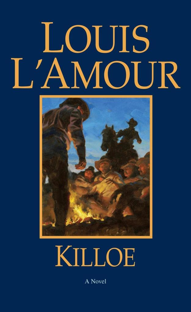 Killoe - Louis L'Amour