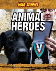 Animal Heroes als eBook von Jane Bingham - Raintree UK