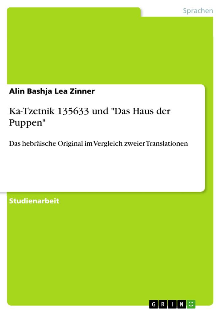 Ka-Tzetnik 135633 und Das Haus der Puppen als eBook von Alin Bashja Lea Zinner - GRIN Verlag