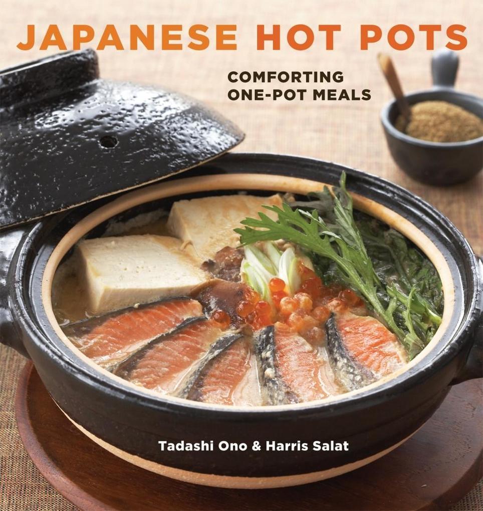 Japanese Hot Pots - Tadashi Ono/ Harris Salat