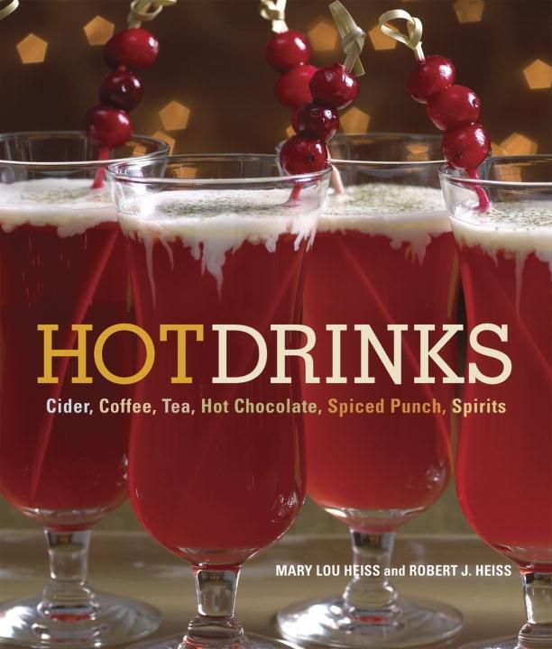 Hot Drinks - Mary Lou Heiss/ Robert J. Heiss