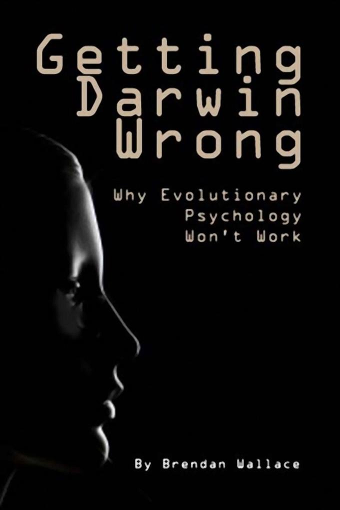 Getting Darwin Wrong