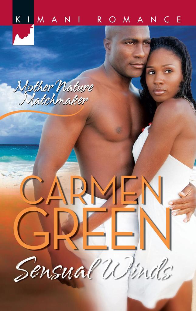Sensual Winds (Mother Nature Matchmaker Book 3) - Carmen Green