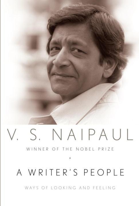 A Writer's People - V. S. Naipaul