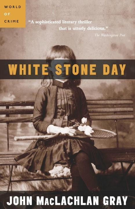 White Stone Day - John M. Gray