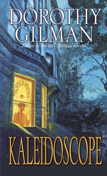 Kaleidoscope - Dorothy Gilman