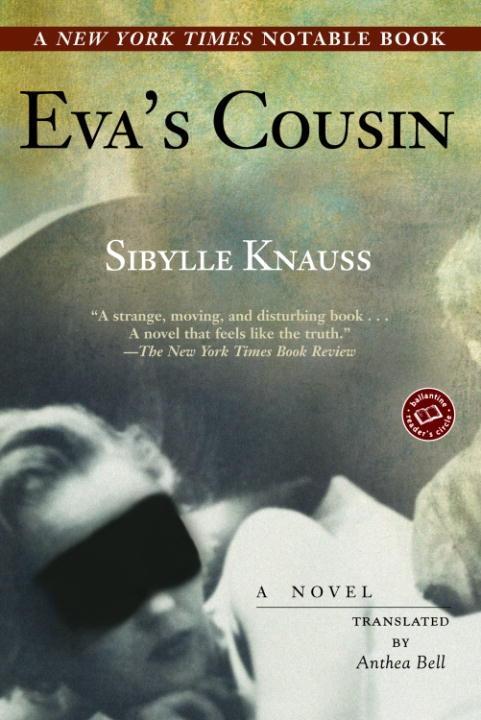 Eva's Cousin - Sibylle Knauss