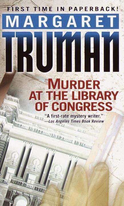 Murder at the Library of Congress - Margaret Truman