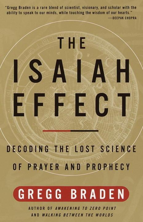 The Isaiah Effect - Gregg Braden