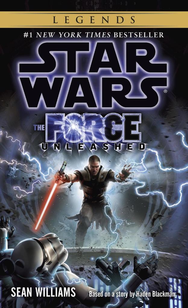The Force Unleashed: Star Wars Legends - Sean Williams