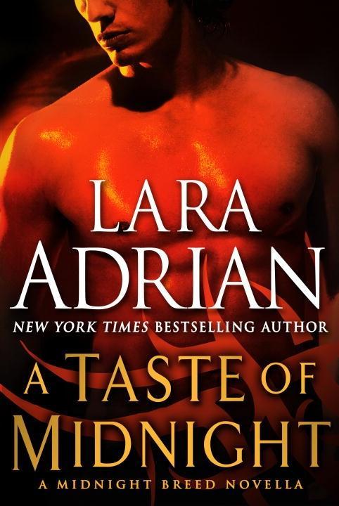 A Taste of Midnight: A Midnight Breed Novella - Lara Adrian