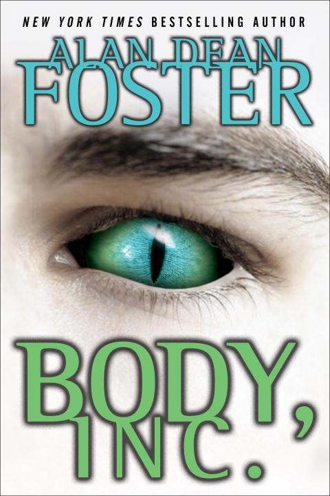 Body Inc. - Alan Dean Foster