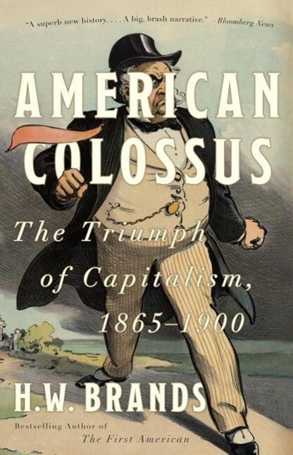American Colossus - H. W. Brands