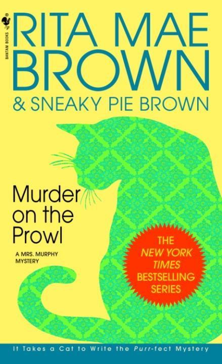 Murder on the Prowl - Rita Mae Brown