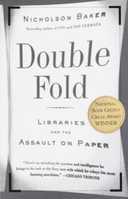 Double Fold - Nicholson Baker