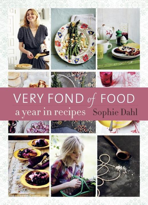 Very Fond of Food - Sophie Dahl