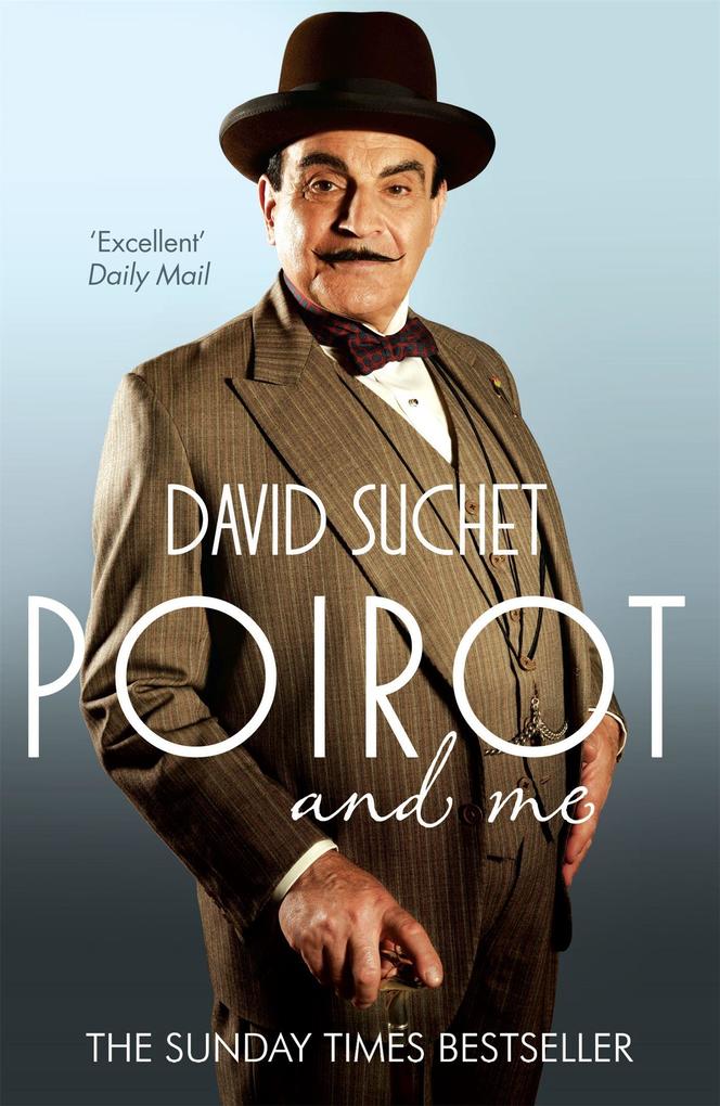 Poirot and Me David Suchet - Bild 4