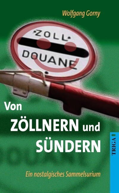 Von Zöllnern und Sündern - Wolfgang Gorny
