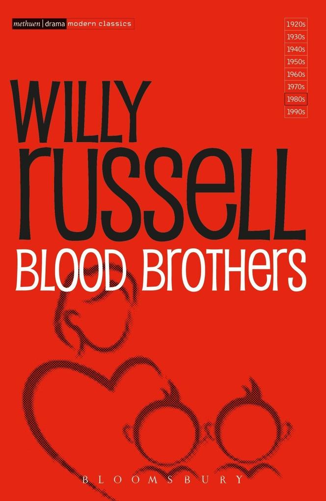 Blood Brothers - Willy Russell