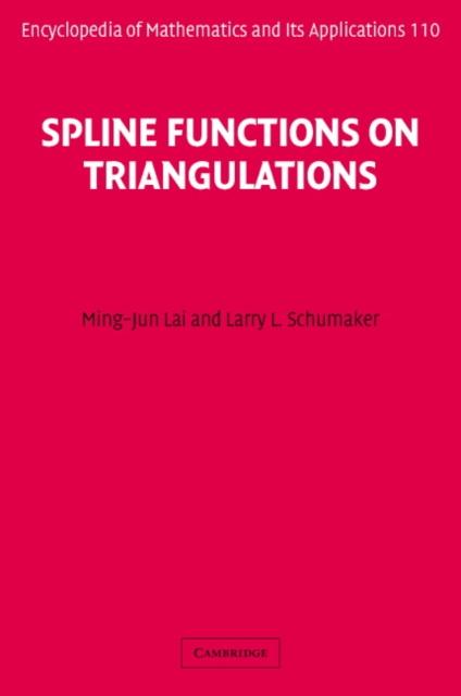 Spline Functions on Triangulations - Ming-Jun Lai