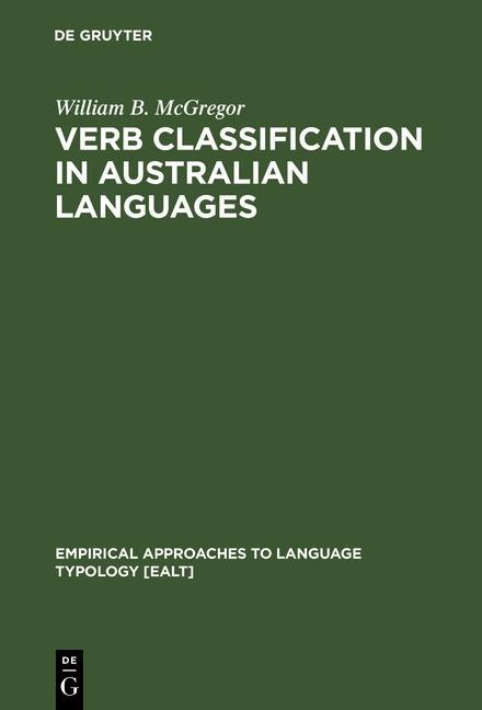 Verb Classification in Australian Languages - William B. McGregor